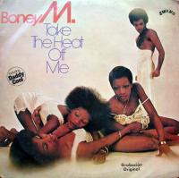 Boney M. - Take The Heat Off Me