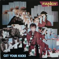 Fancy - Get Your Kicks (LP, Album)