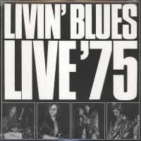 Livin' Blues - Live '75