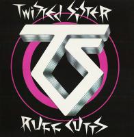 Twisted Sister - Ruff Cuts (12", EP)