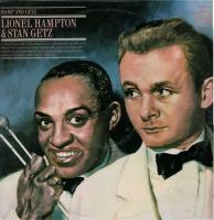 Lionel Hampton & Stan Getz – Hamp And Getz (LP, Album, RE, Mono)