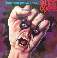 Alice Cooper – Raise Your Fist And Yell (LP, Album)