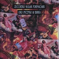 Zucchero Sugar Fornaciari - Oro Incenso & Birra (1st EU press, Gat)