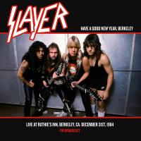 Slayer - Have A Good New Year, Berkeley Live At Ruthie's Inn, Berkeley, CA. December 31st, 1984 - FM Broadcast -