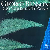 George Benson - Cast Your Fate to the Wind