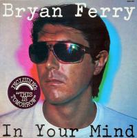 Bryan Ferry - In Your Mind (LP, Album)