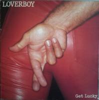 Loverboy - Get Lucky (LP, Album, CX Encoded)