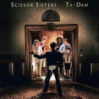 Scissor Sisters – Ta-Dah (2xLP, Album, RE, Gatefold Sleeve)