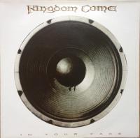 Kingdom Come - In Your Face