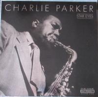 Charlie Parker - Star Eyes
