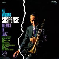 Kai Winding – Suspense Themes In Jazz