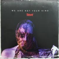 Slipknot - We Are Not Your Kind (2xLP, Album)