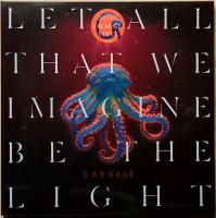 Garbage – Let All That We Imagine Be The Light (LP, Album, Neon Orange)