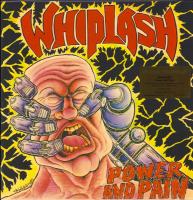 Whiplash - Power And Pain (LP, Album, Ltd, Num, RE, Sil, 180)