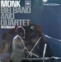 Thelonious Monk – Big Band And Quartet In Concert