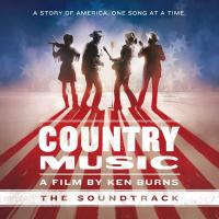 Various – Country Music A Film By Ken Burns The Soundtrack