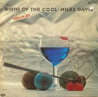 Miles Davis – Birth Of The Cool