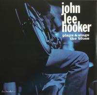 John Lee Hooker – Plays & Sings The Blues (LP, Album, RE)