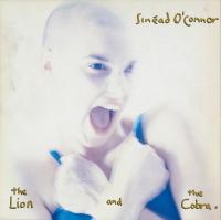 Sinead O' Connor - The Lion And The Cobra