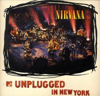 Nirvana - MTV Unplugged in New York