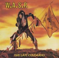 WASP - The Last Command
