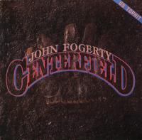 John Fogerty - Centerfield