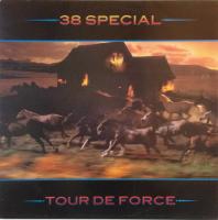 38 Special - Tour De Force (1st EU press)