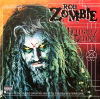 Rob Zombie – Hellbilly Deluxe (LP, Album, RE, Glow In The Dark)