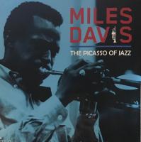 Miles Davis - The Picasso Of Jazz