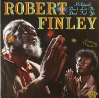 Robert Finley – Hallelujah! Don't Let The Devil Fool Ya (LP, Album, Orange)