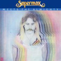 Supermax - Supermax Meets The Almighty