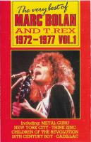 T. Rex – The Very Best Of Marc Bolan And T. Rex 1972-1977 Vol. I