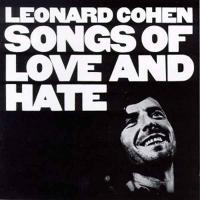Leonard Cohen - Songs of Love And Hate