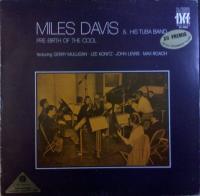 Miles Davis & His Tuba Band - Pre-Birth Of The Cool (LP, Album)