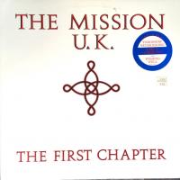 The Mission U.K. - The First Chapter