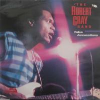 The Robert Cray Band – False Accusations