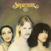 Supermax - Don't Stop the Music