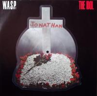 W.A.S.P. – The Idol (7", Picture Disc)