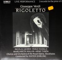 Giuseppe Verdi - Nicolai Gedda ~ Hugo Hasslo ~ Margareta Hallin ~ Arne Tyrén, Chorus Of The Royal Opera, Stockholm And Orchestra Of The Royal Opera, Stockholm, Sixten Ehrling - Rigoletto (2xLP, BIS, Mono, Gatefold)