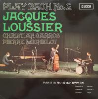 Jacques Loussier / Christian Garros / Pierre Michelot - Play Bach No.2