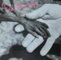 Dead Kennedys - Plastic Surgery Disasters