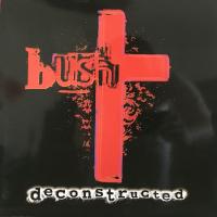 Bush – Deconstructed (LP, Album, RE, 180 +  LP, S/Sided, Album, Etched, RE)