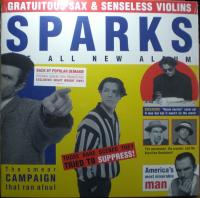 Sparks - Gratuitous Sax & Senseless Violins ( LP, Album, RE)