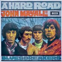 John Mayall and The Bluesbreakers - A Hard Road (LP, Album, RE, 180 Gram)