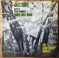 The Stan Tracey Quartet – Jazz Suite (Inspired By Dylan Thomas's Under Milk Wood)
