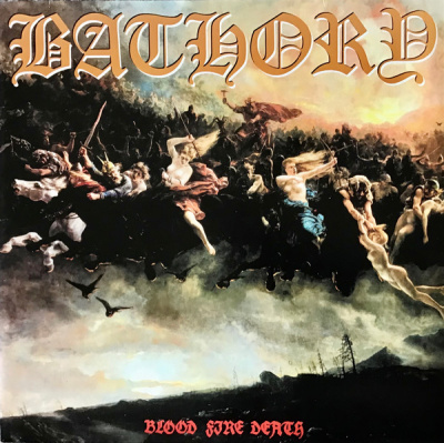 Bathory - Blood Fire Death (LP, Album, RE)