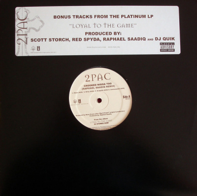 2Pac - Bonus Tracks From The Platinum LP "Loyal To The Game" (2x12", Single, Promo, 33 ⅓ RPM)