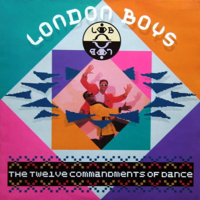 London Boys – The Twelve Commandments Of Dance (LP, Album)