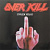 Overkill - !!!Fuck You!!!