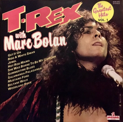 T-Rex With Marc Bolan – The Greatest Hits Vol. 1 (LP, Comp)